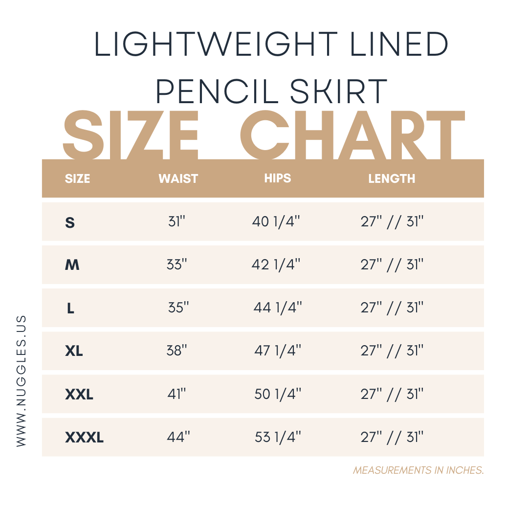 Nuggles® size chart for Lightweight Lined Pencil Skirt showing waist, hip, and length measurements by size.