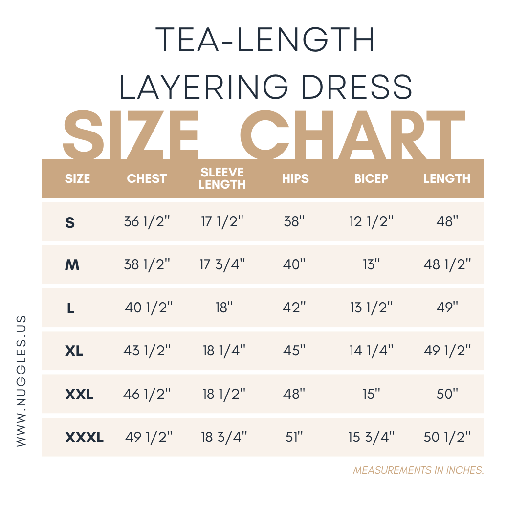 Size chart for Nuggles® Tea-Length Layering Dress with measurements for bust, waist, hips, and dress length in inches.