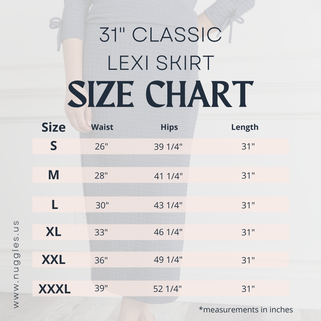 31" Classic Lexi Skirt size chart with waist, hip, and length measurements in inches for sizes S to XXXL. Length options: 27, 31, and 34 inches.