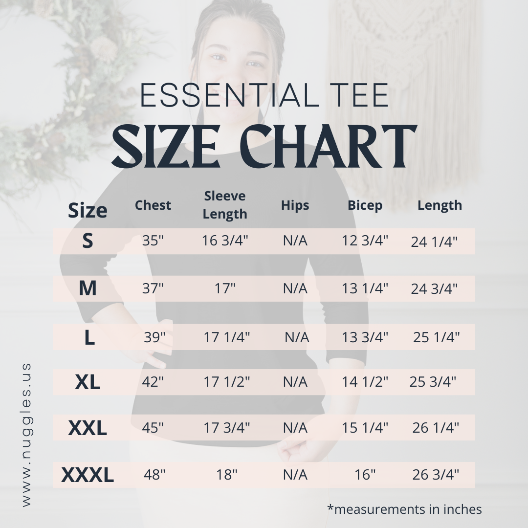Nuggles® Essential 3/4 Tee Size Chart – measurements for bust, waist, length, and sleeve to help customers choose the best fit.
