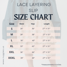 Lace Layering Slip Size Chart by Nuggles® – modest slip sizing for waist, hips, and length in 27" and 31" options, sizes S to XXXL