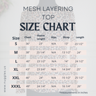 Nuggles® Mesh Layering Top size chart with bust and length measurements for girls and women, modest layering tee sizing guide