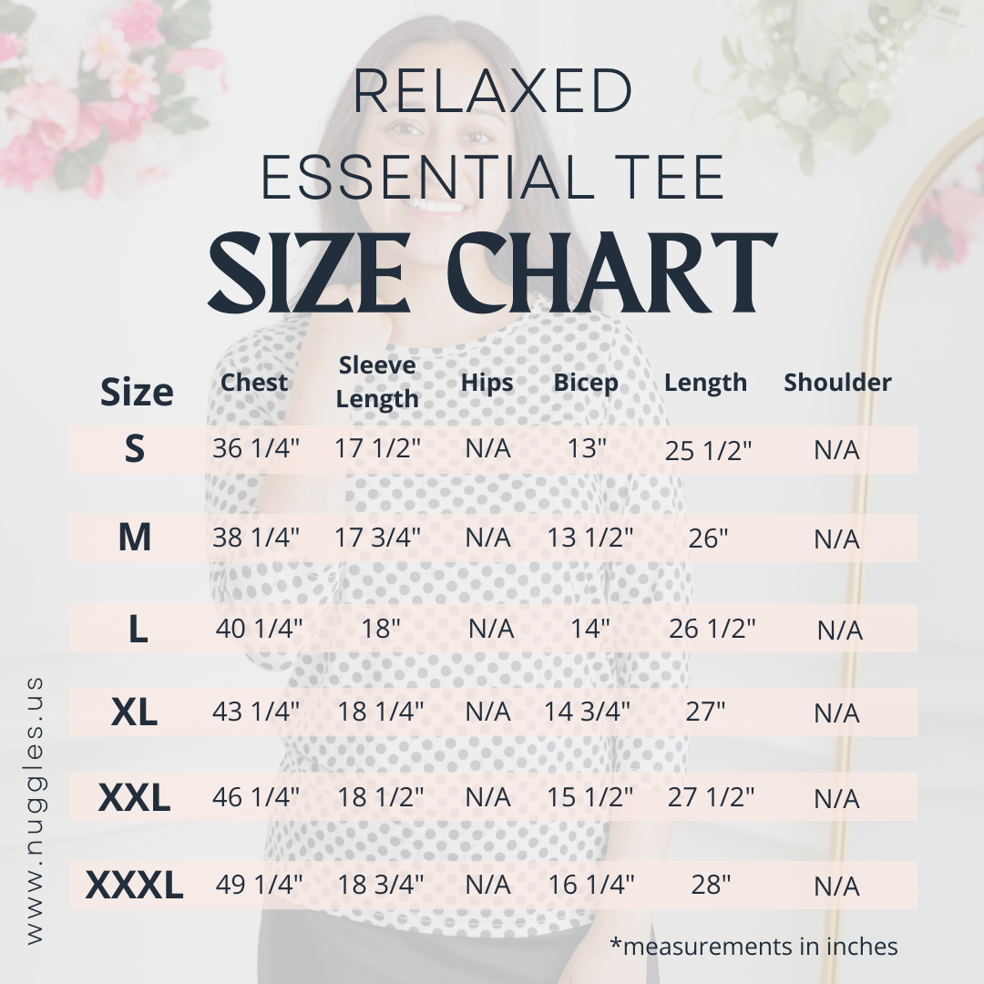 Nuggles® Relaxed Essential Tee size chart with measurements