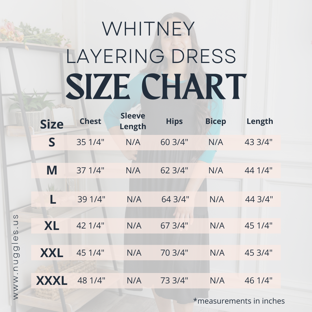 Whitney Layering Dress size chart showing chest, hip, and length measurements for sizes S to XXXL, with measurements in inches.