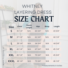 Whitney Layering Dress size chart showing chest, hip, and length measurements for sizes S to XXXL, with measurements in inches.