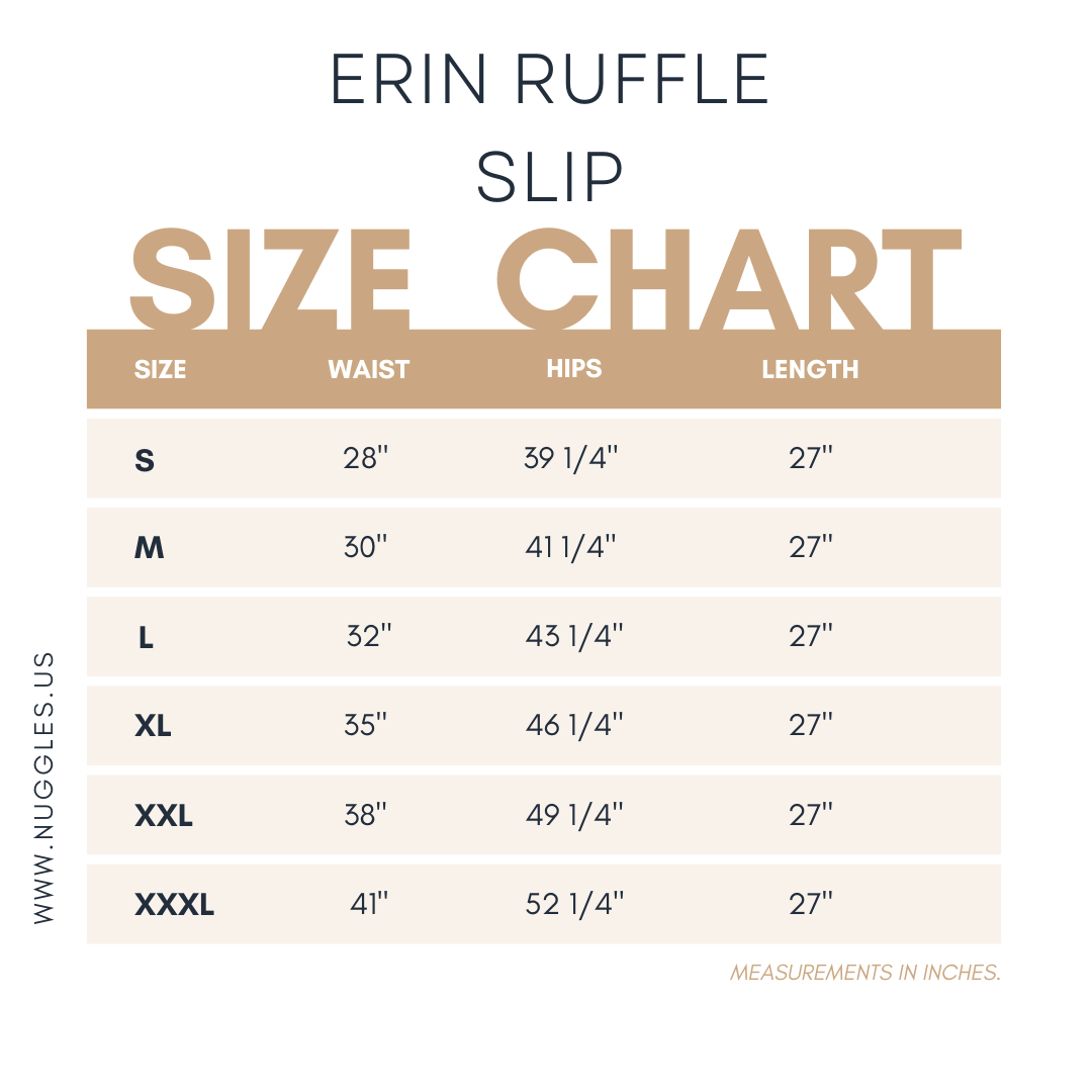 Size chart for the Erin Ruffle Slip from Nuggles®, showing waist, hip, and length measurements in inches for sizes S to XXXL. All lengths are 27 inches.