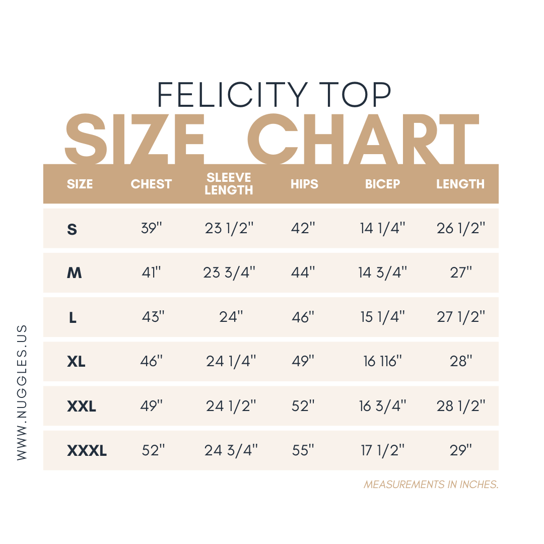 Size chart for the Nuggles® Felicity Top with measurements in inches.