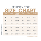 Size chart for the Nuggles® Felicity Top with measurements in inches.