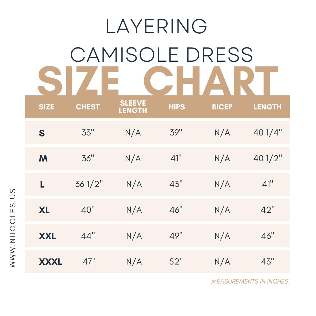 Nuggles Layering Camisole Dress size and fit chart