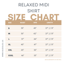 Relaxed Fit Midi Skirt size chart – waist, hip, and length measurements for sizes S to XXXL from Nuggles®. Available in 27" and 31" lengths.