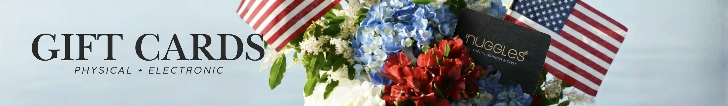 A picture of flowers with American Flags and a Nuggles Gift Card.